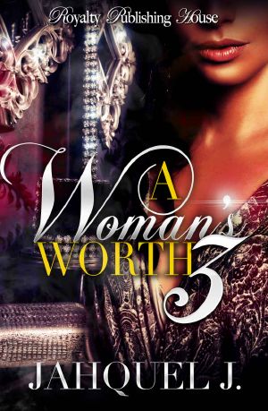 [A Woman's Worth 03] • A Woman's Worth 3